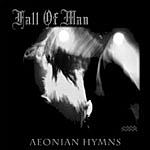 Fall of Man . Aeonian Hymns