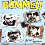 Kummeli . Artisti maksaa