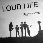 Loud Life