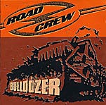 Road Crew . Bulldozer